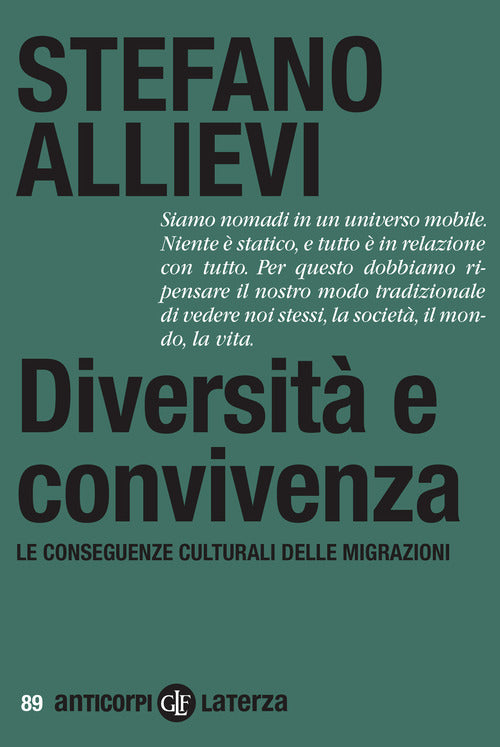 Diversit e convivenza. Le conseguenze culturali delle migrazioni