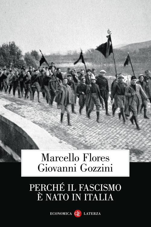 Perch il fascismo nato in Italia