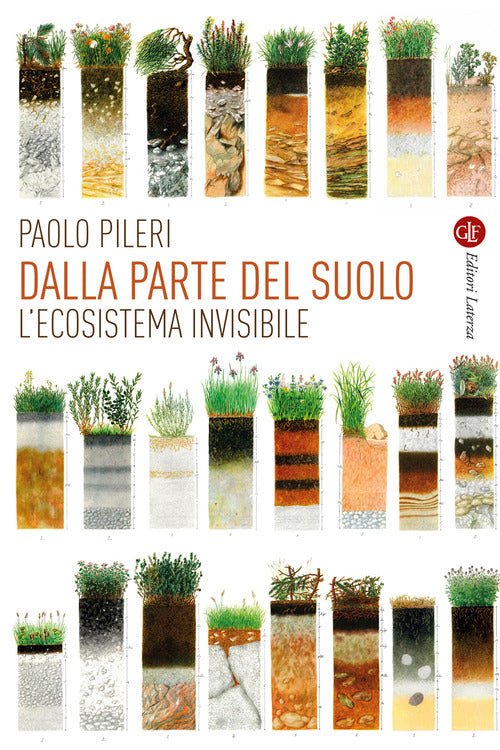 Dalla parte del suolo.L'ecosistema invisibile