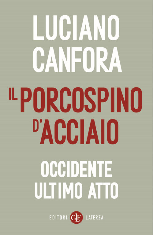 Il porcospino d'acciaio
