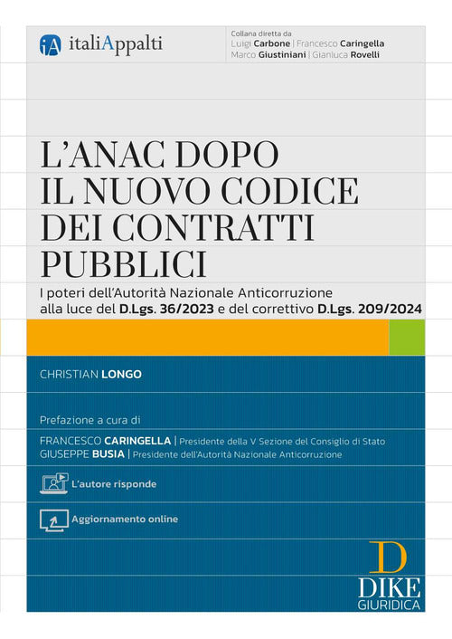 L'ANAC dopo il nuovo codice dei contratti pubblici