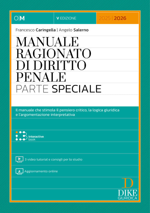 Manuale ragionato di diritto penale. Parte speciale