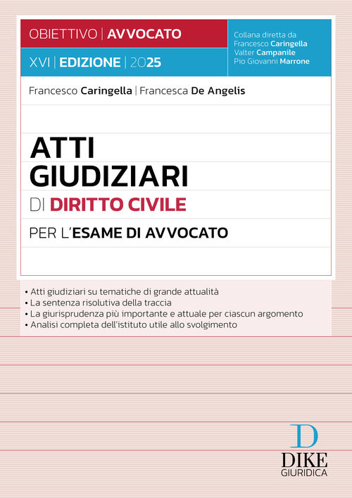 Atti giudiziari di diritto civile per l'esame di avvocato