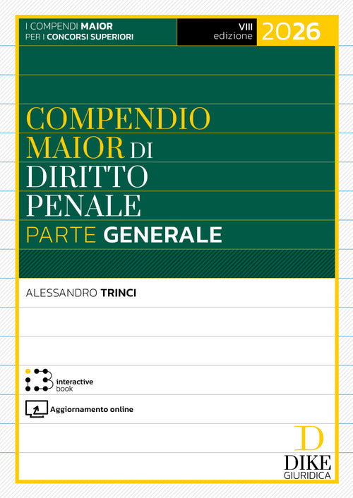 Compendio maior di diritto penale. Parte generale 2026