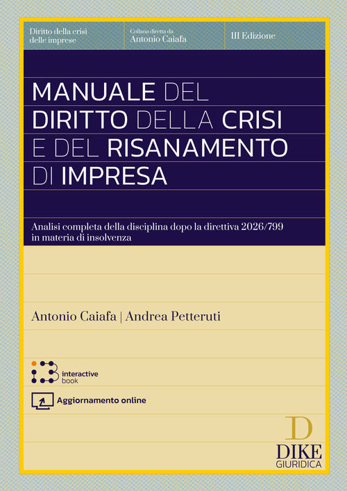 Manuale del diritto della crisi e del risanamento di impresa