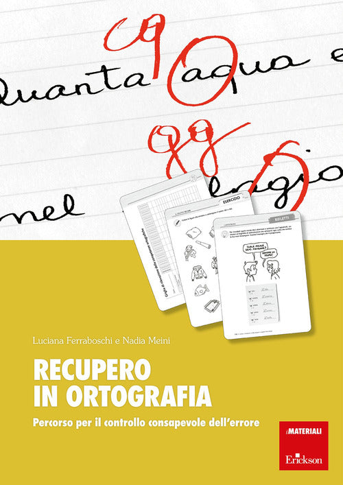 Recupero in ortografia. Percorso per il controllo consapevole dell'errore