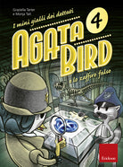 Agata Bird e lo zaffiro falso. I mini gialli dei dettati. Vol. 4