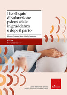 Il colloquio di valutazione psicosociale in gravidanza e dopo parto