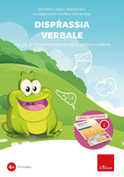 Disprassia verbale. Attività di ricombinazione vocalico-sillabica creativa