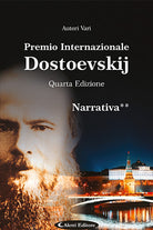 4 Premio Internazionale Dostoevskij. Narrativa **