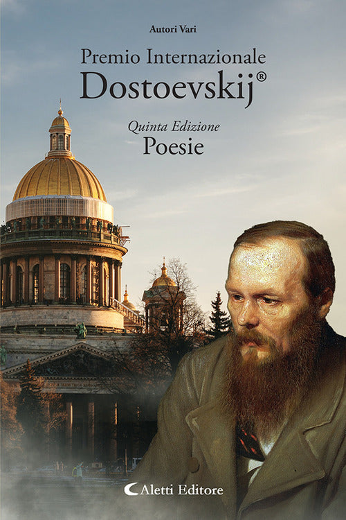 5 Premio Internazionale Dostoevskij. Poesie