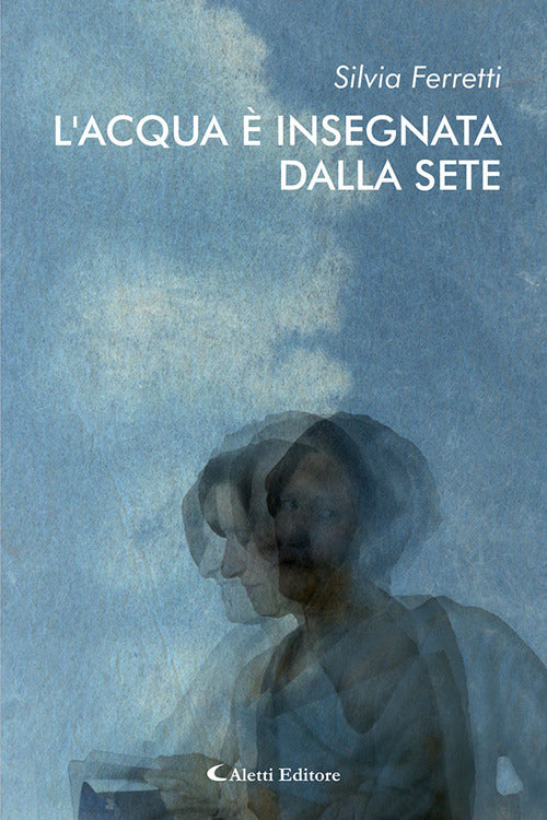 L'acqua insegnata dalla sete