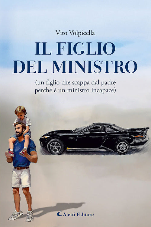 Il figlio del ministro
