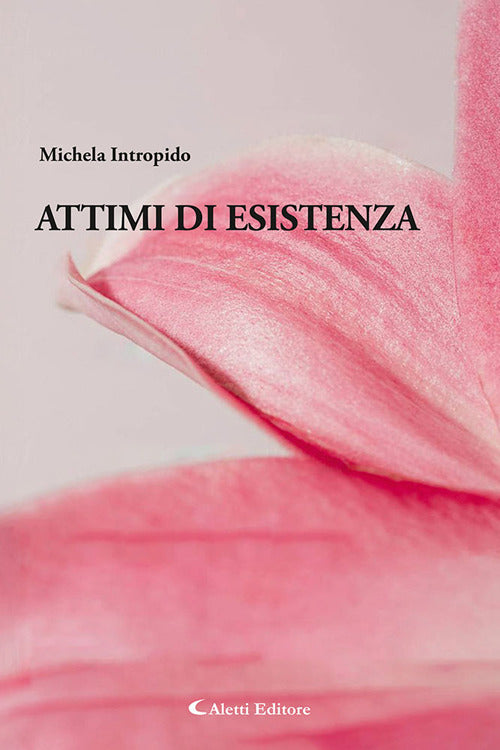 Attimi di esistenza