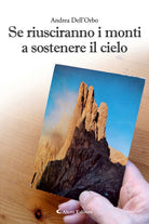 Se riusciranno i monti a sostenere il cielo