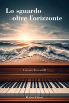 Lo sguardo oltre l'orizzonte