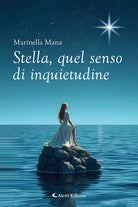 Stella, quel senso di inquietudine