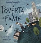 La povertà e la fame. Bambini nel mondo