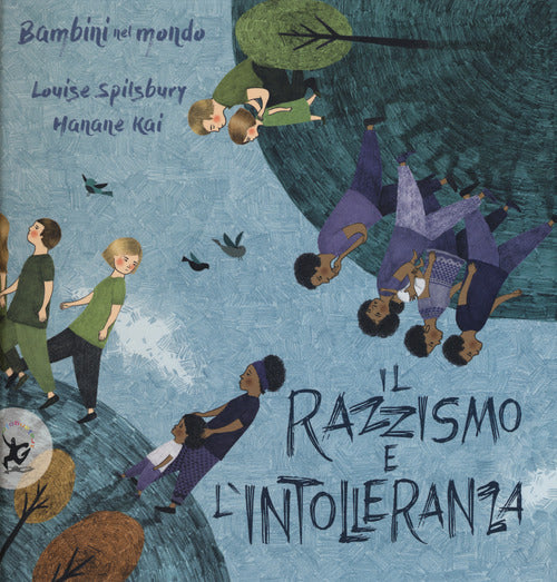 Il razzismo e l'intolleranza. Bambini nel mondo