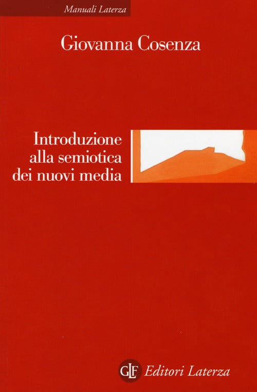 Introduzione alla semiotica dei nuovi media