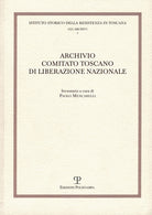 Archivio comitato toscano di liberazione nazionale