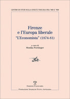 Firenze e l'Europa liberale. L'Economista (1874-81)