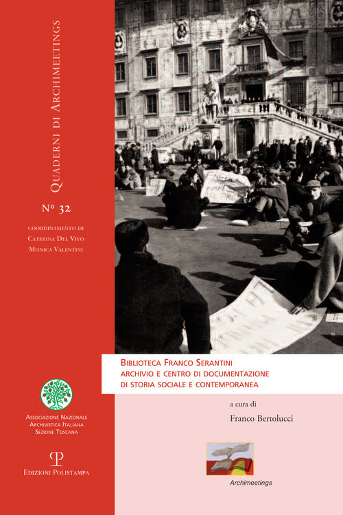 Biblioteca Franco Serrantini, archivio e centro di documentazione di storia sociale e contemporanea