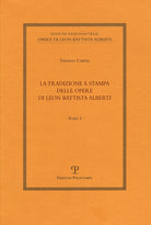 La tradizione a stampa delle opere di Leon Battista Alberti