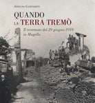Quando la terra trem. Il terremoto del 29 giugno 1919 in Mugello