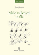 Mille millepiedi in fila