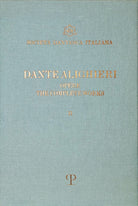 Le opere di Dante. Testo inglese a fronte