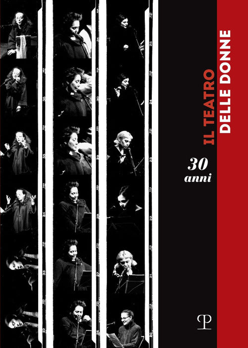 Il teatro delle donne. Trent'anni