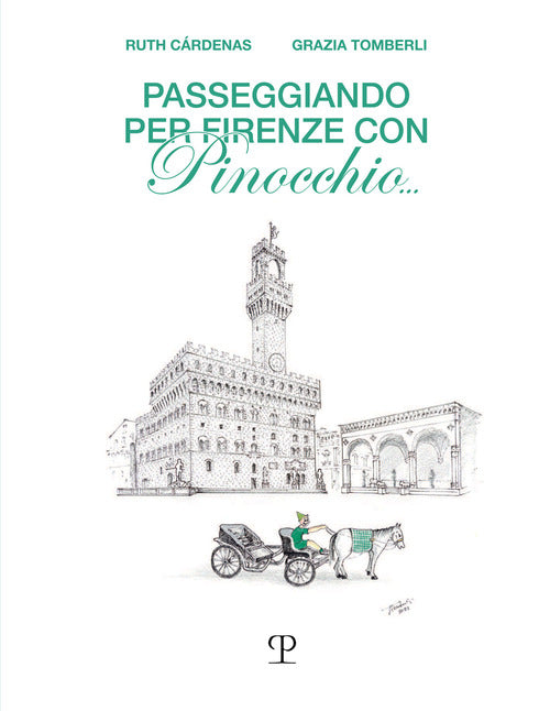 Passeggiando per Firenze con Pinocchio...