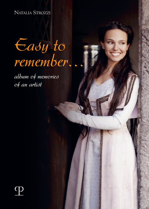 Easy to remenber...Album of memories of an artist