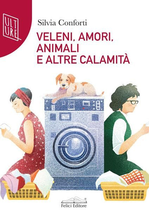 Veleni, amori, animali e altre calamit