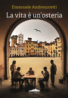 La vita un'osteria
