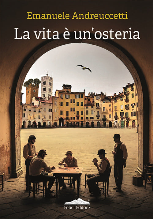 La vita un'osteria