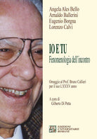 Io e tu. Fenomenologia dell'incontro