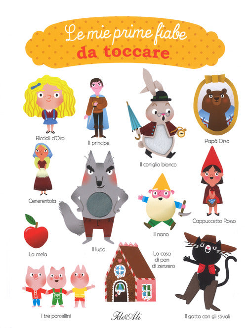 Le mie prime fiabe da toccare