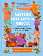Mistero nell'antica Grecia. Il destino della citt nelle tue mani! 1 complotto, 4 sospettati