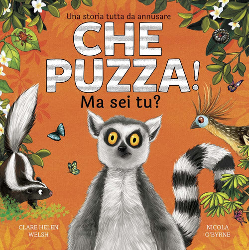 Che puzza! Ma sei tu?