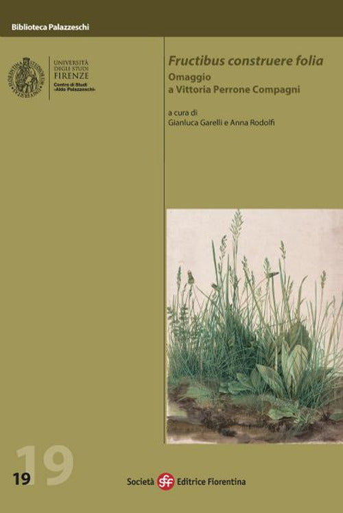 Fructibus construere folia. Omaggio a Vittoria Perrone Compagni