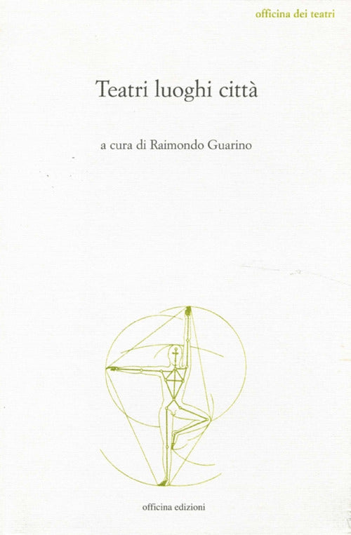 Teatri luoghi citt