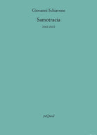 Samotracia (2002-2022)