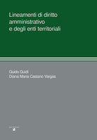 Lineamenti di diritto amministrativo e degli enti territoriali