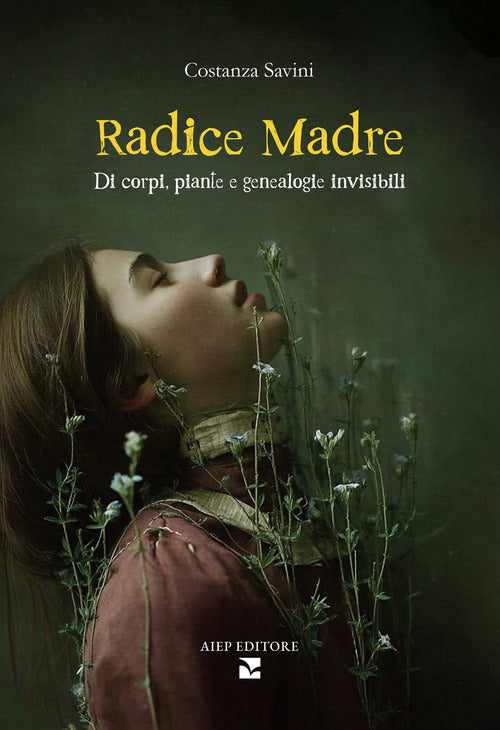 Radice madre. Di corpi, piante e genealogie invisibili