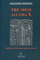 Tre mesi all'ora X
