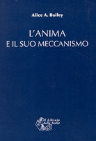 L'anima e il suo meccanismo