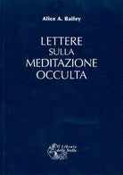 Lettere sulla meditazione occulta