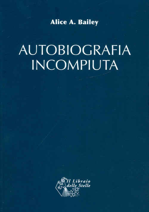 Autobiografia incompiuta